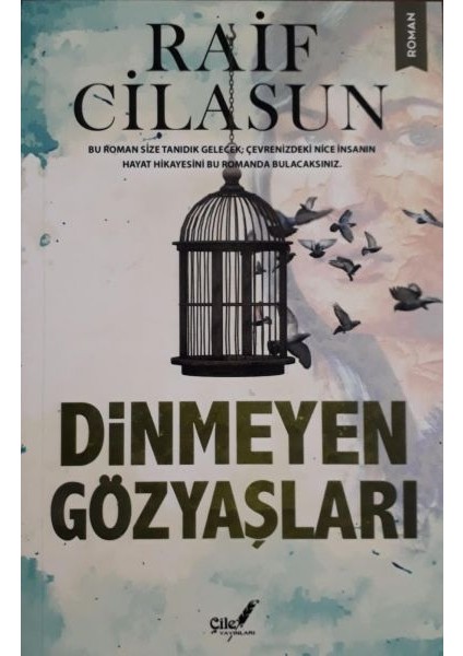 Dinmeyen Gözyaşları
