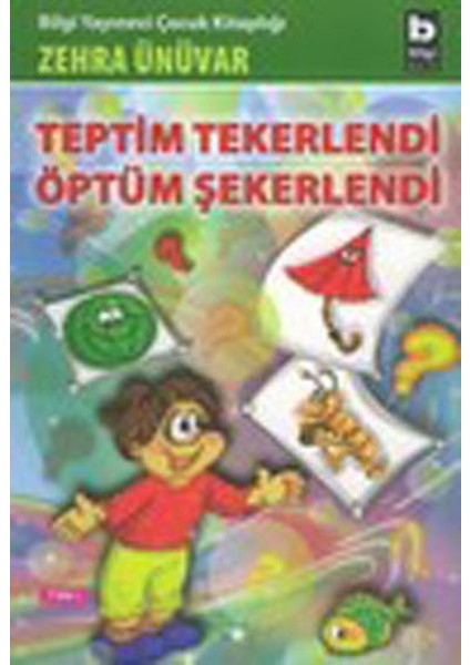 Teptim Tekerlendi Öptüm Şekerlendi