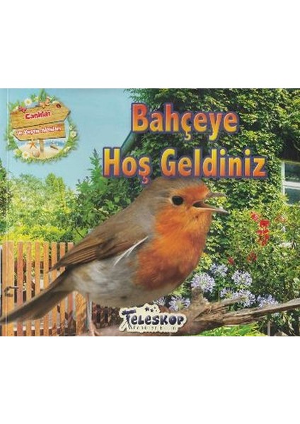 Bahçeye Hoş Geldiniz