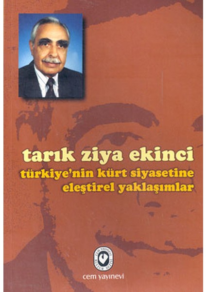 Türkiye’nin Kürt Siyasetine Eleştirel Yaklaşımlar