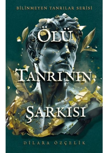 Ölü Tanrının Şarkısı (Ciltli)
