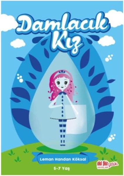 Damlacık Kız