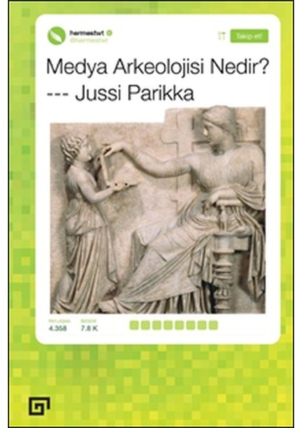 Medya Arkeolojisi Nedir?