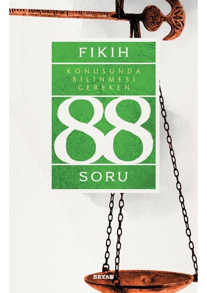 Fıkıh Konusunda Bilinmesi Gereken 88 Soru