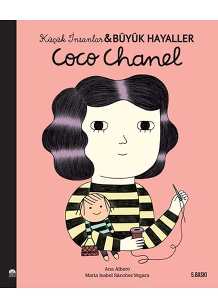 Coco Chanel - Küçük Insanlar ve Büyük Hayaller