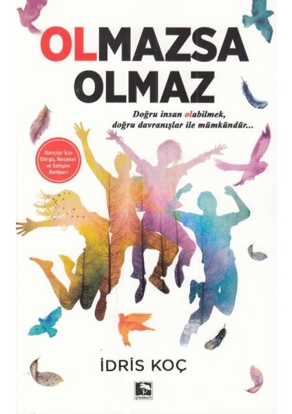 Olmazsa Olmaz