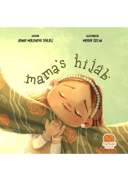 Mama’s Hıjab - Annemin Başörtüsü