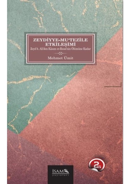 Zeydiyye-Mutezile Etkileşimi