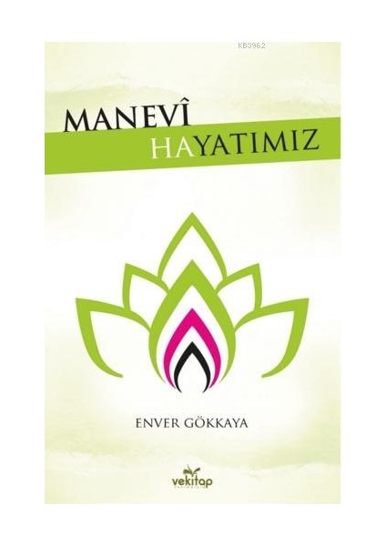 Manevi Hayatımız