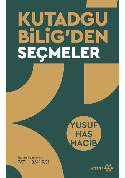 Kutadgu Bilig’den Seçmeler