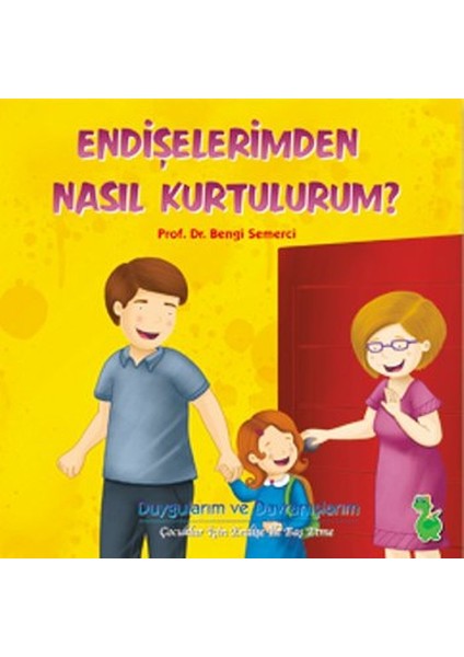 Endişelerimden Nasıl Kurtulurum?