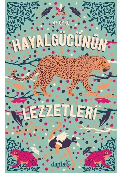Hayal Gücünün Lezzetleri
