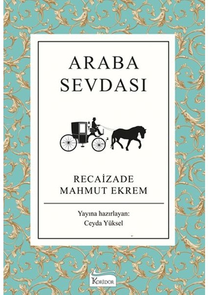 Araba Sevdası (Bez Ciltli)
