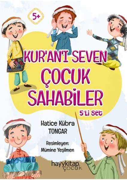 Kur’an’ı Seven Çocuk Sahabiler 5’li Set