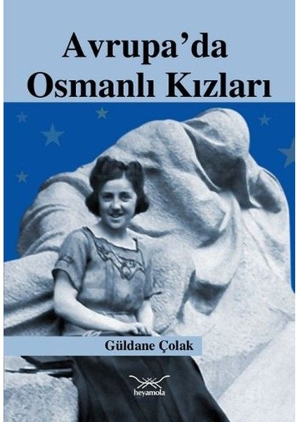 Avrupa’da Osmanlı Kızları