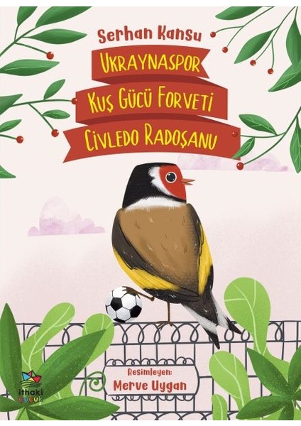 Ukraynaspor Kuş Gücü Forveti Civledo Radoşanu