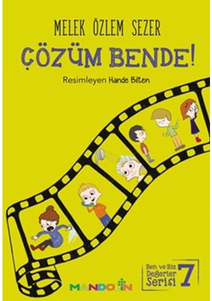 Çözüm Bende! - Ben ve Biz Değerler Serisi 7
