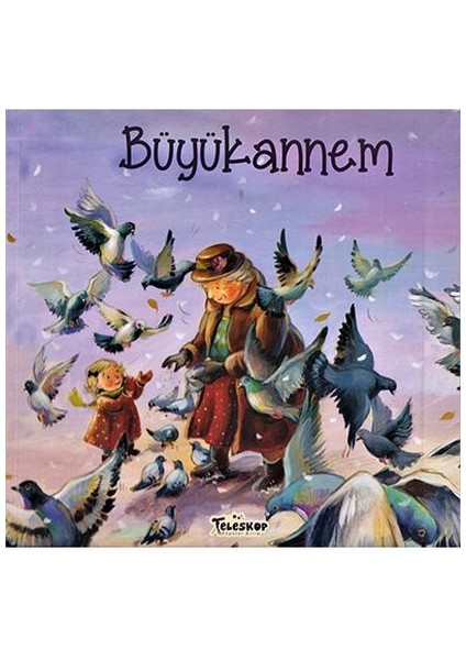 Büyükannem - Akrabalar Serisi