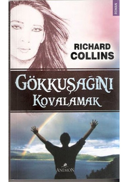 Gökkuşağını Kovalamak