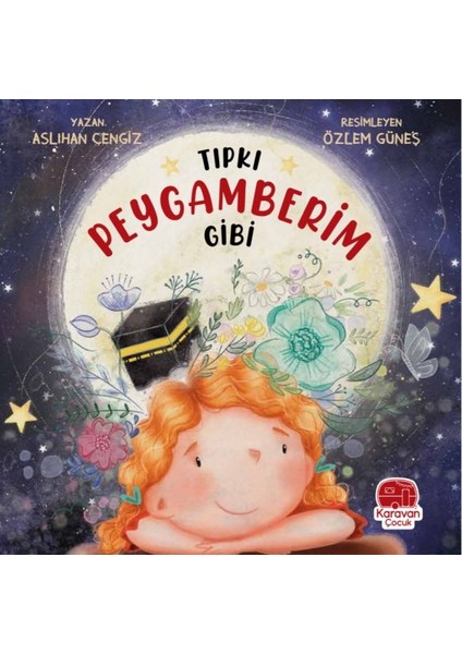 Tıpkı Peygamberim Gibi