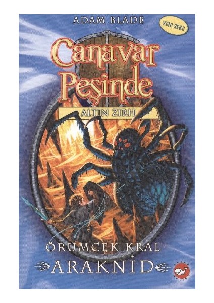 Canavar Peşinde 11 - Örümcek Kral Araknid