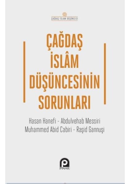 Çağdaş Islam Düşüncesinin Sorunları