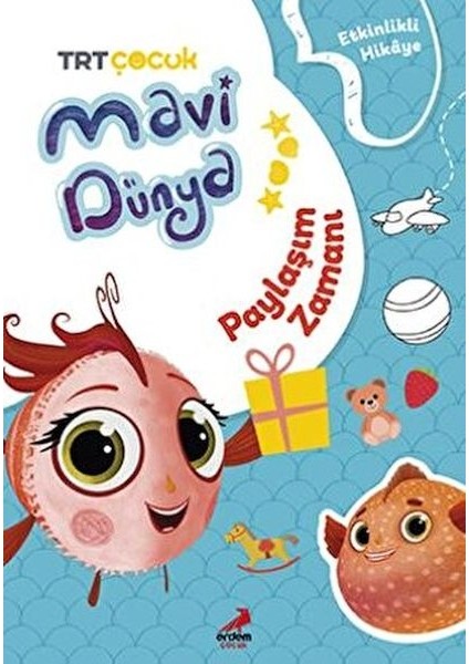 Mavi Dünya’dan Etkinlikli Hikayeler - Paylaşım Zamanı