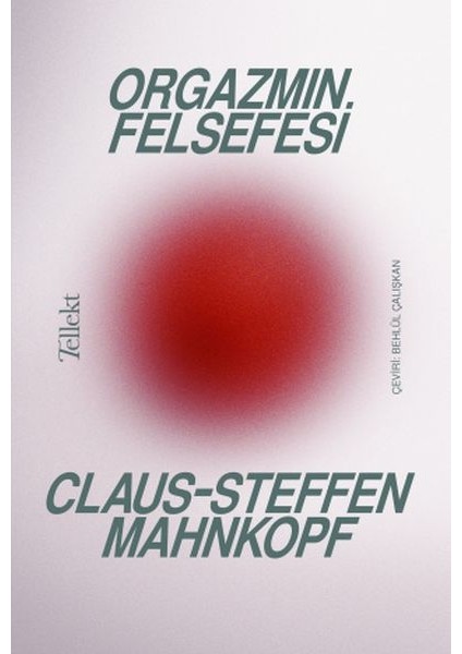 Orgazmın Felsefesi
