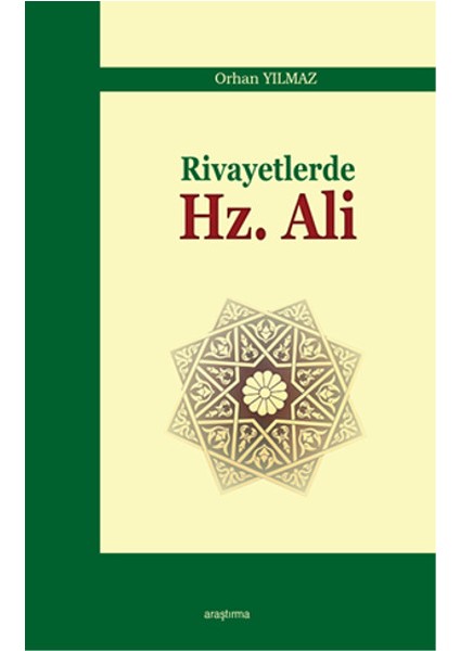 Rivayetlerde Hz. Ali