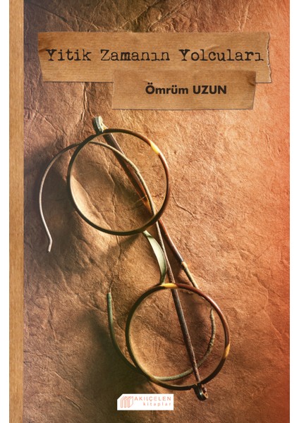 Yitik Zamanın Yolcuları