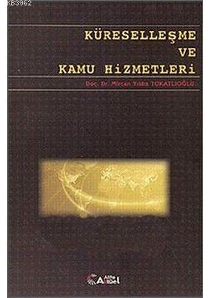 Küreselleşme ve Kamu Hizmetleri