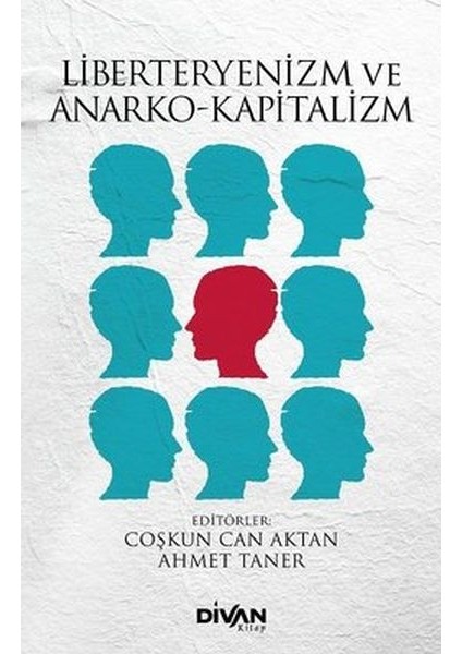 Liberteryenizm ve Anarko-Kapitalizm