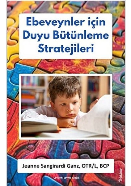 Ebeveynler Için Duyu Bütünleme Stratejileri