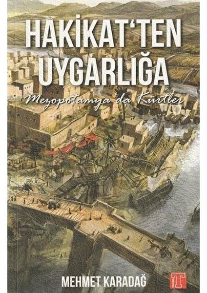 Hakikatten Uygarlığa / Mezopotamya'da Kürtler