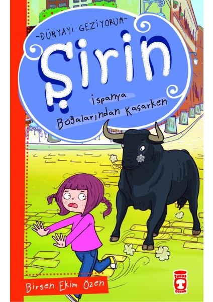 Şirin Dünya'yı Geziyorum - Ispanya Boğalarından Kaçarken