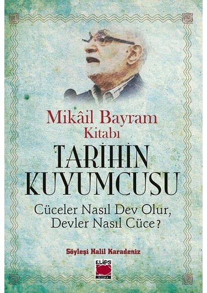 Tarihin Kuyumcusu - Cüceler Nasıl Dev Olur, Devler Nasıl Cüce?