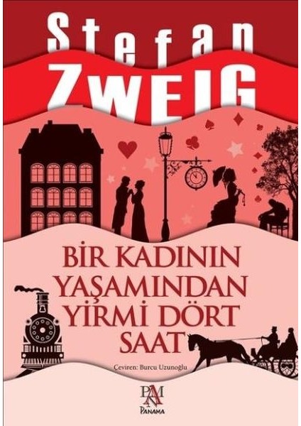 Bir Kadının Yaşamından Yirmi Dört Saat