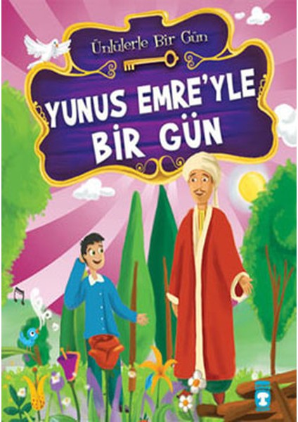 Yunus Emre'yle Bir Gün