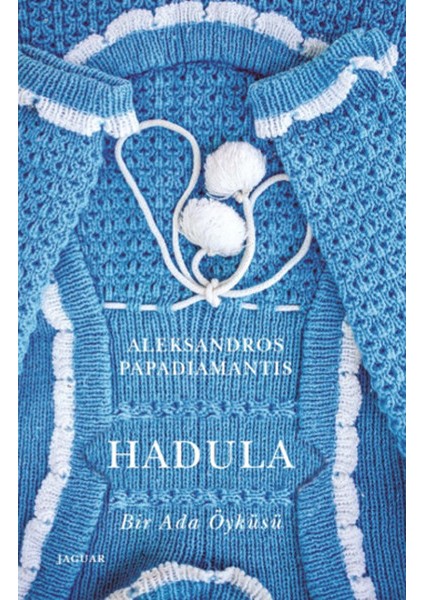 Hadula Bir Ada Öyküsü