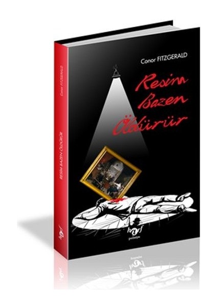 Resim Bazen Öldürür