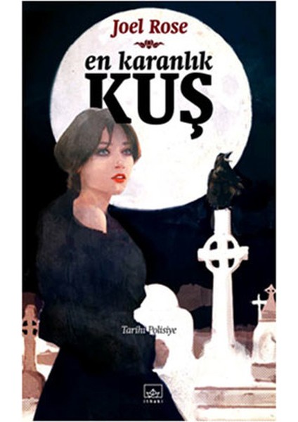 En Karanlık Kuş