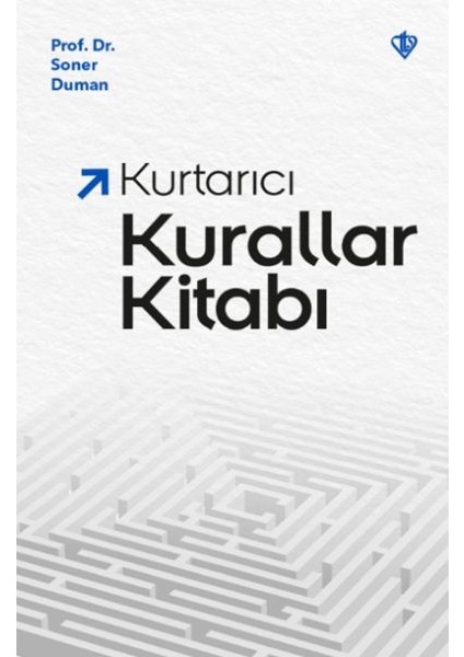 Kurtarıcı Kurallar Kitabı