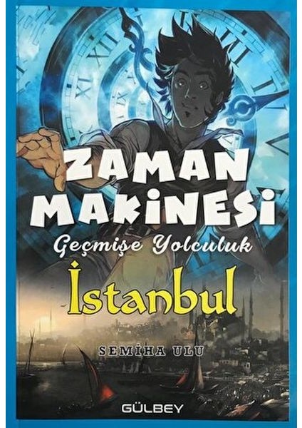 Zaman Makinesi - Geçmişe Yolculuk Istanbul
