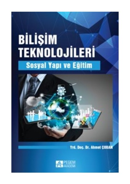 Bilişim Teknolojileri Sosyal Yapı ve Eğitim