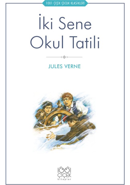 Iki Sene Okul Tatili