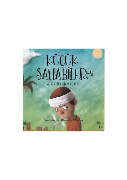 Küçük Sahabiler 5