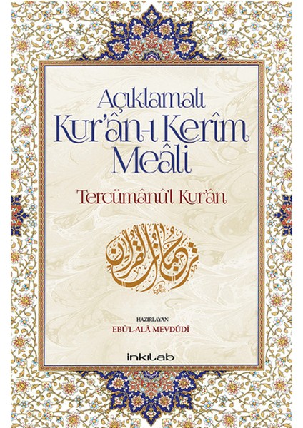 Açıklamalı Kur’an-I Kerim Meali: Tercümanu’l-Kur’an (12X19)