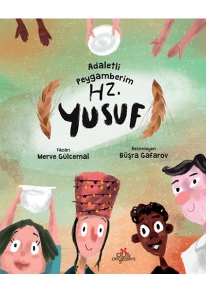 Adaletli Peygamberim Hz. Yusuf