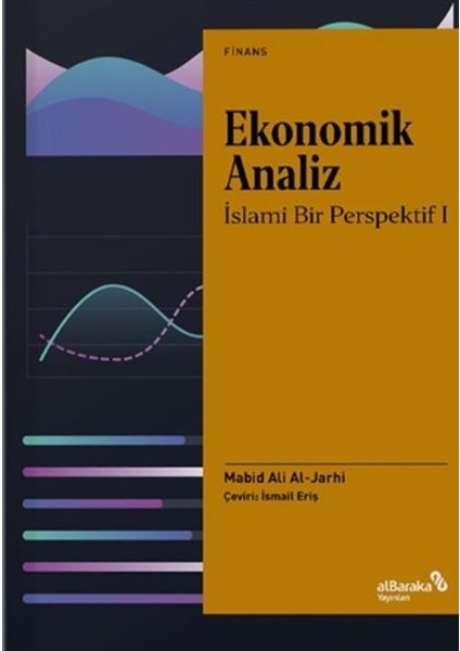 Ekonomik Analiz - Islami Bir Perspektif 1