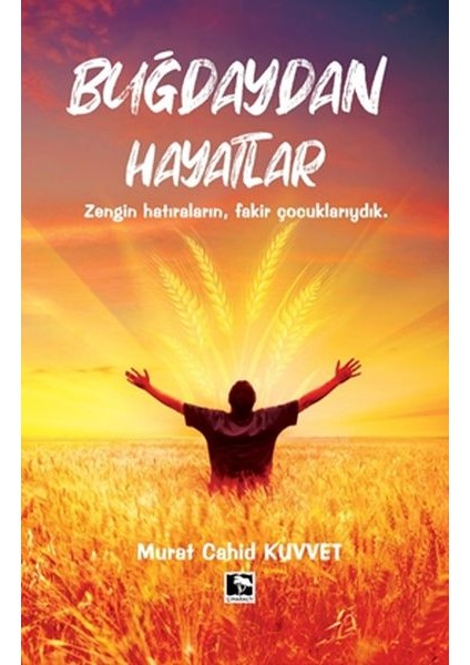 Buğdaydan Hayatlar
